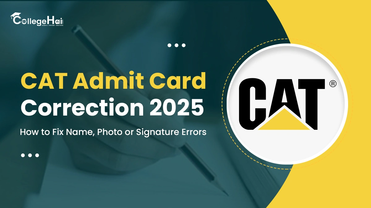 CAT 2025 How to Correct Name, Photo and Signature Errors on Admit Card.webp