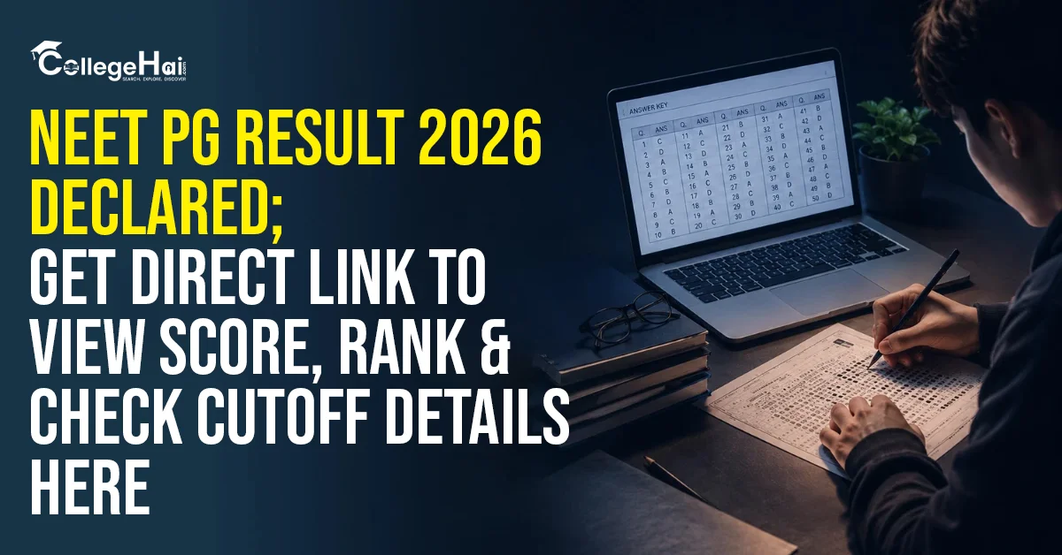 NEET PG Result 2026 Declared; Get Direct Link to View Score, Rank & Check Cutoff Details Here