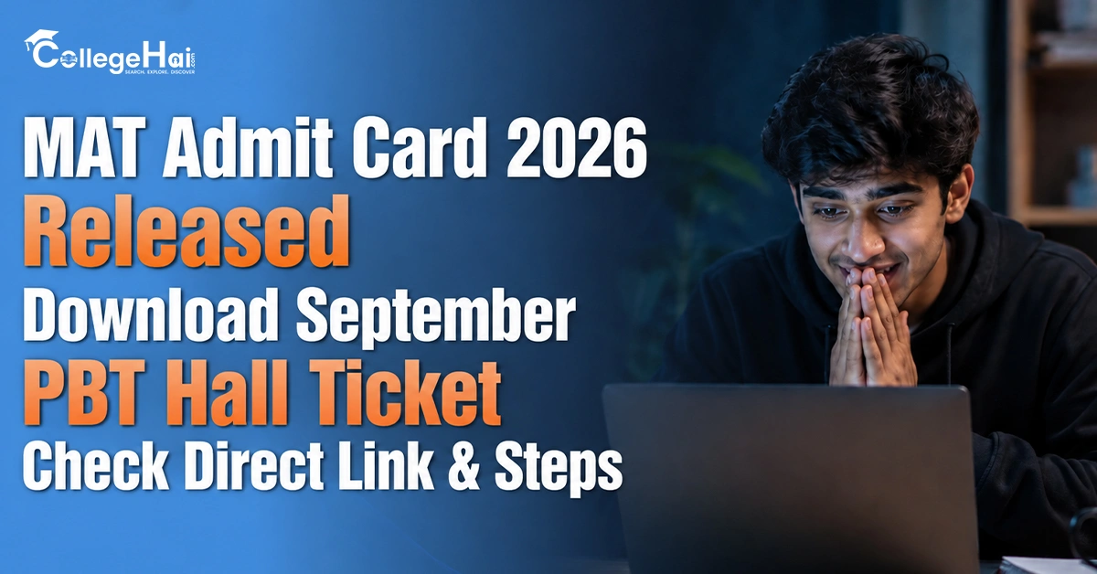 MAT Admit Card 2026 Released: Download September PBT Hall Ticket; Check Direct Link & Steps
