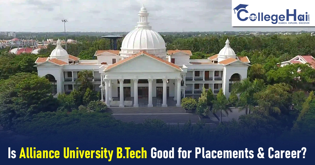 is-alliance-university-btech-good-for-placements-career.webp