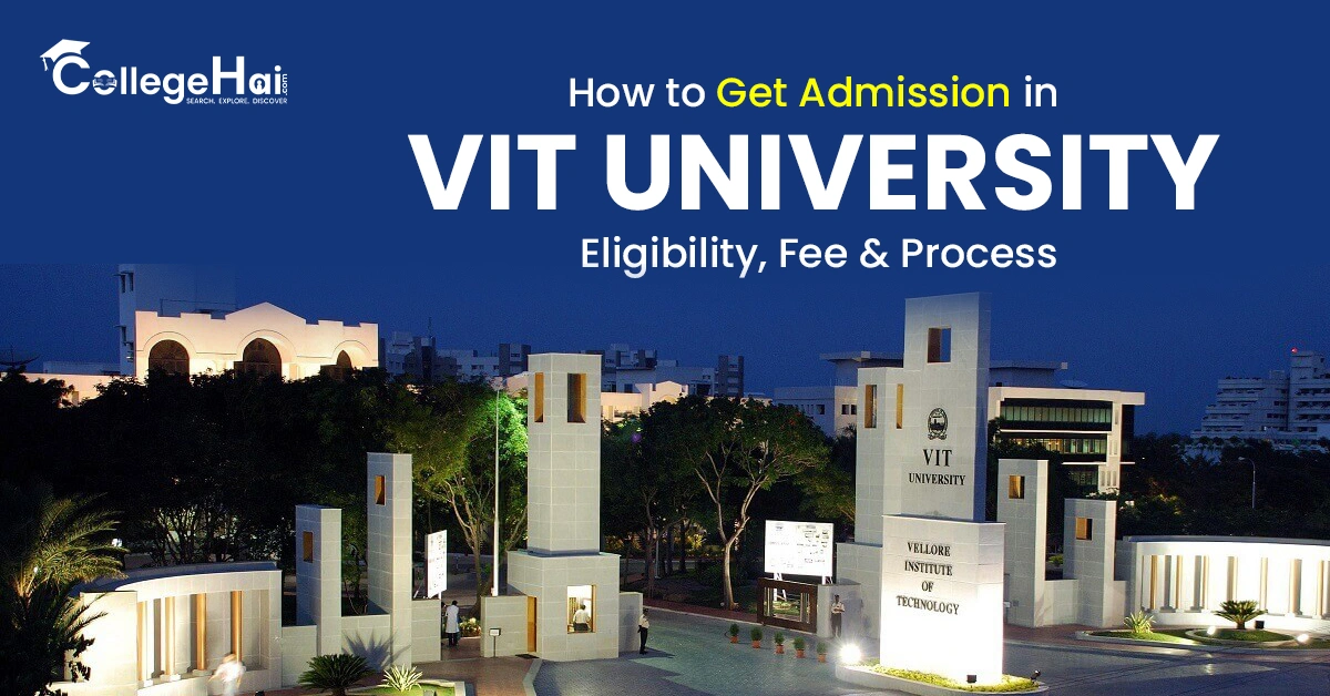 how-to-get-admission-in-vit-university.webp