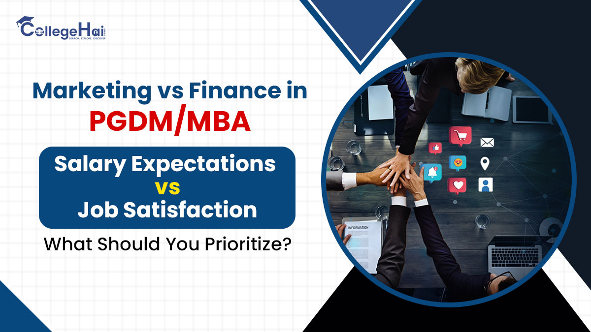 Marketing vs Finance in PGDMMBA Salary Expectations vs Job Satisfaction â€“ What Should You Prioritize.jpg