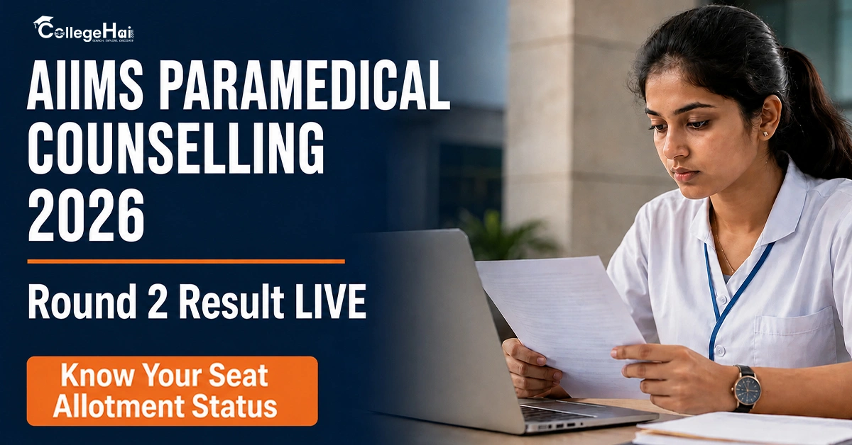 AIIMS Paramedical Counselling 2026 Round 2 Result LIVE; Know Your Seat Allotment Status
