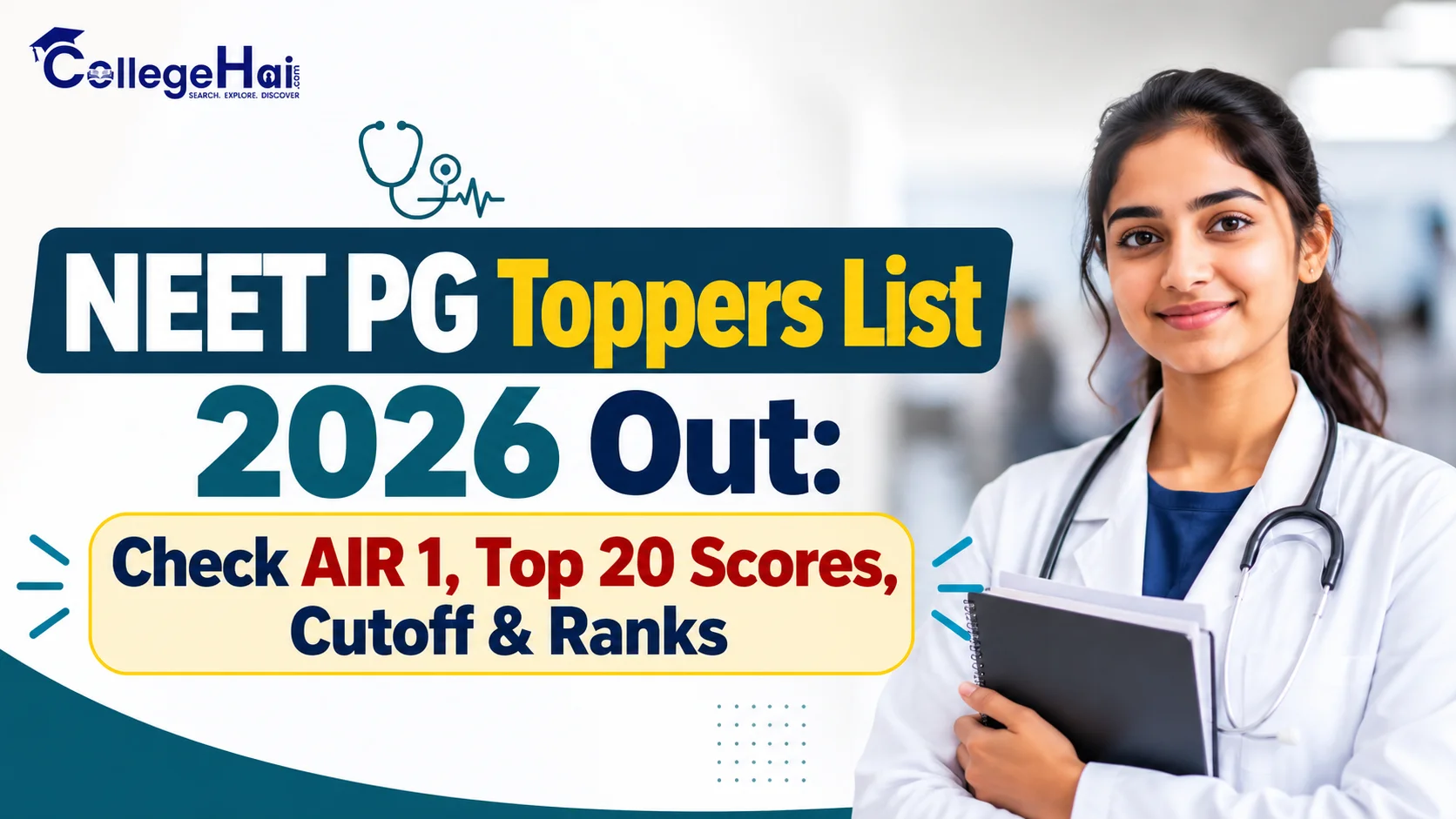 NEET PG Toppers List 2026 Out: Check AIR 1, Top 20 Scores, Cutoff & Ranks