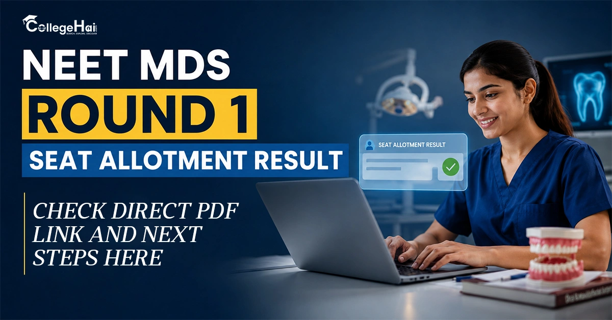 NEET MDS 2026 Round 1 Seat Allotment Result OUT: Check Direct PDF Link and Next Steps Here